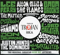 This is Trojan ska