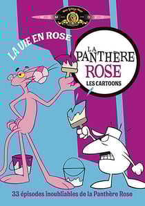 La Panthère Rose - Les cartoons : La vie en rose