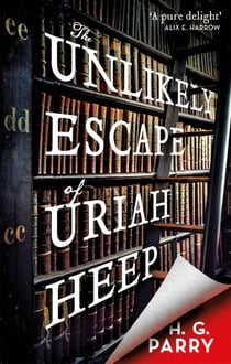 The unlikely escape of uriah heep
