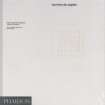 Oeuvres de papier. L'usage du papier dans le graphisme, le design et l'architecture