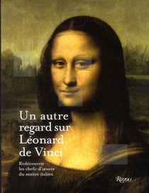 UN AUTRE REGARD SUR LEONARD DE VINCI
