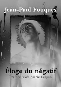 Eloge du n gatif