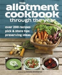 The allotment cook book through the year