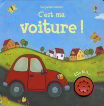 C'est ma voiture ! - Les petits sonores