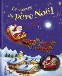 Le voyage du Père Noël - avec un jouet à friction et 4 pistes