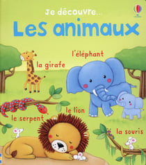 Je découvre... Les animaux