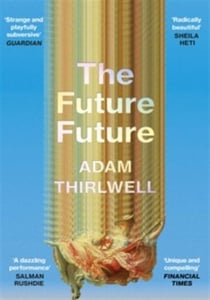 The Future Future : 'Unlike anything else' Salman Rushdie