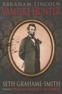 Abraham lincoln vampire hunter
