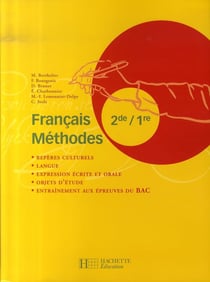 Français méthodes - 2nde-1ère - livre de l'élève (édition 2007)