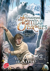 Chroniques des temps obscurs Tome 3 - les mangeurs d'âme