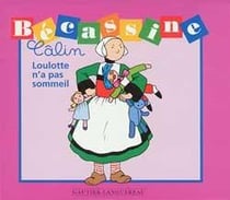 Loulotte n'a pas sommeil