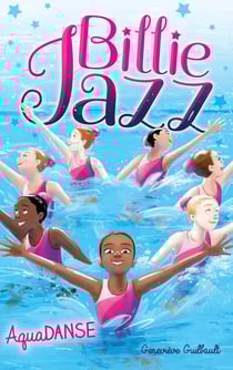 Billie Jazz Tome 8 : aquadanse