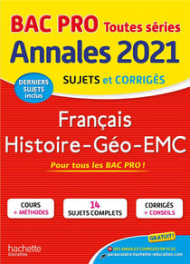 Annales Bac 2021 Hist-Geo Français Bac Pro