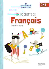 Ma pochette de français - CM1 - étude de la langue
