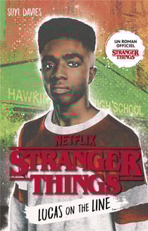 Stranger Things : Lucas on the line
