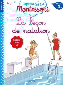 J'apprends à lire Montessori : la leçon de natation