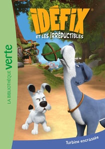 Idéfix et les irréductibles Tome 8 : Turbine encrassée
