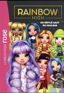 Rainbow High Tome 8 : un défilé haut en couleur