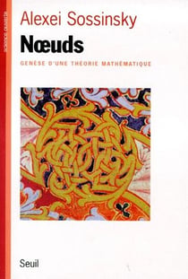 Noeuds - genèse d'une théorie mathématique