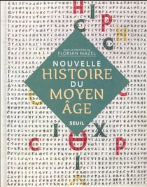 Nouvelle histoire du Moyen Âge
