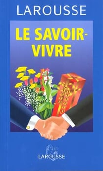 Le savoir vivre