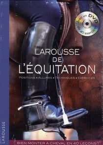 Le larousse de l'équitation