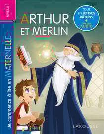 Je commence à lire en maternelle : Niveau 1 - Arthur et Merlin