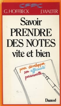 Savoir prendre des notes vite et bien