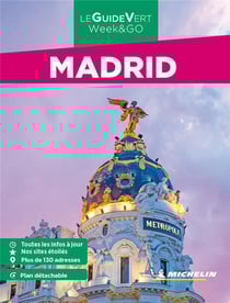 Le guide vert week&go : Madrid (édition 2023)