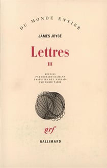 Lettres Tome 3 - 1915-1931