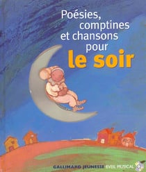 Poesies Comptines Et Chansons Pour Le Soir