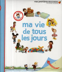 Ma vie de tous les jours