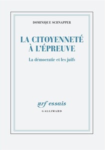 La citoyenneté à l'épreuve - la démocratie et les juifs