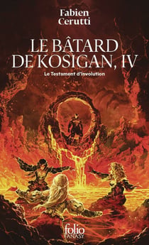 Le Bâtard de Kosigan Tome 4 : Le testament d'involution
