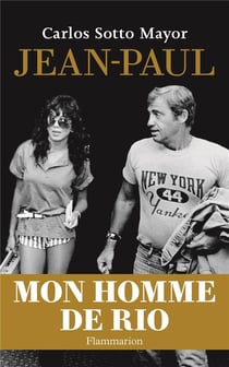 Jean-Paul, mon homme de Rio