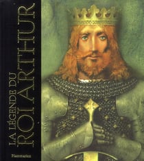 La légende du roi arthur