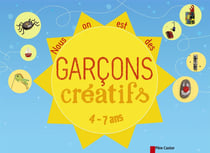 Nous on est des garçons créatifs !