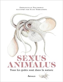 Sexus animalus : Tous les goûts sont dans la nature