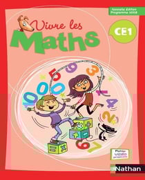 Vivre les maths : CE1 - fichier élève