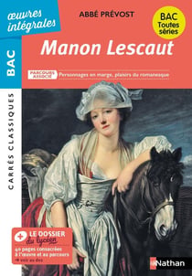 Oeuvres intégrales - Bac Tome 85 : Manon Lescaut - 1re