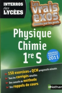 Interros des lycées : physique chimie - 1ère S