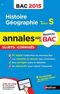 ANNALES BAC 2015 HISTOIRE/GEOGRAPHIE TERM S SUJET & CORRIGES N10