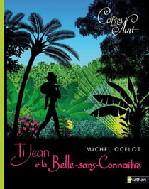 Ti Jean et la belle-sans-connaître