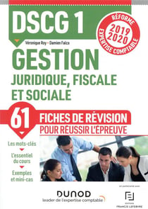DSCG 1 : gestion juridique, fiscale et sociale - fiches de révision (édition 2019/2020)