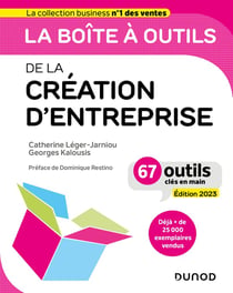 La boîte à outils : de la création d'entreprise (édition 2023)