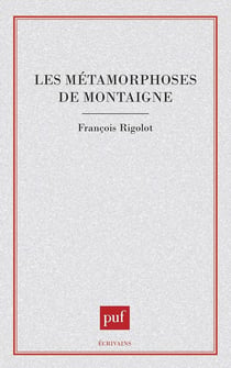 Les métamorphoses de Montaigne