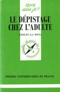 Le depistage chez l'adulte qsj 3154