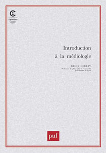 Introduction à la médiologie