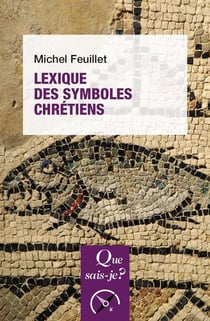 Lexique des symboles chrétiens (4e édition)