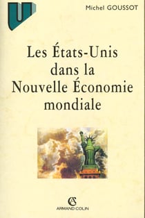 Les etats-unis dans l'ordre economique mondial
